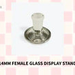 Load and play video in Gallery viewer, 14MM FEMALE GLASS DISPLAY STAND by@Outfy

