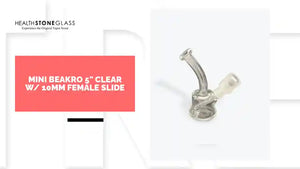 MINI BEAKRO 5" CLEAR w/ 10MM FEMALE SLIDE by@Outfy