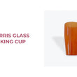 Load and play video in Gallery viewer, EF NORRIS GLASS DRINKING CUP by@Outfy
